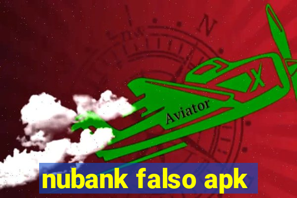 nubank falso apk